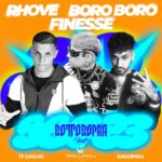 17.07 - RHOVE + BORO BORO + FINESSE