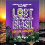 26.08 - LOST IN BRASIL @ PRAJA
